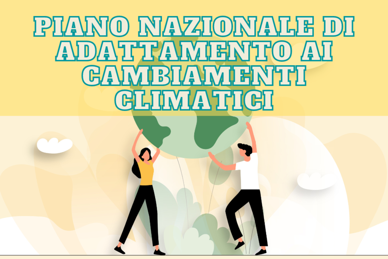 Pubblicato Sul Sito Del MASE Il Piano Di Adattamento Ai Cambiamenti 